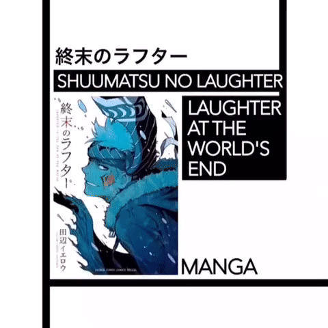 Shuumatsu No Laughter 終末のラフター Anime Amino