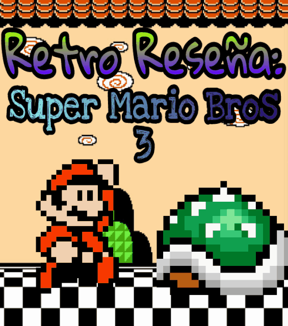 Retro Resena Super Mario Bros 3 Nintendo Amino