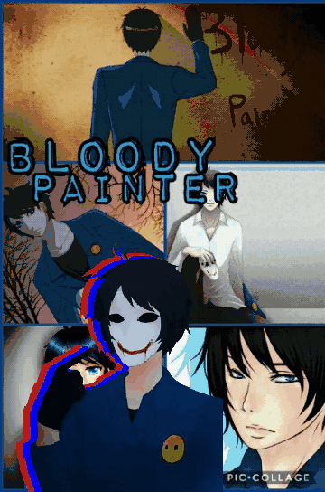 Bloody Painter CREEPYPASTAS AMINO Amino 8118134837b310b2b13c256b70dd961a29609634 Hq