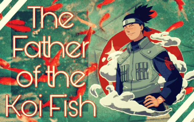 Na Tourney The Father Of The Koi Fish Naruto Amino